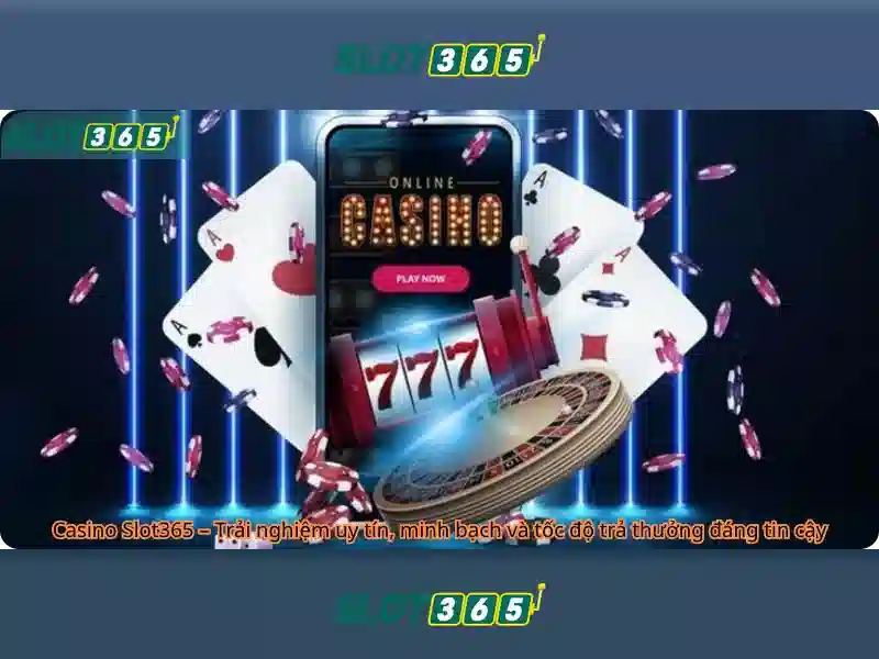 Slot365 - Trải nghiệm máy xèng trực tuyến đỉnh cao