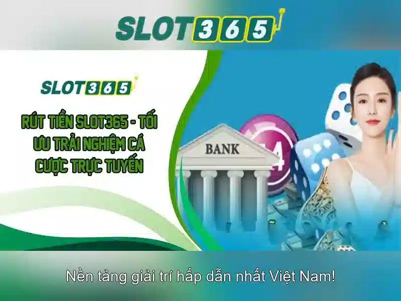slot365 slot: Tổng quan và trải nghiệm Slot365